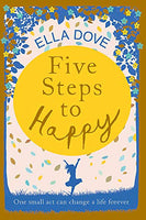 Five Steps to Happy Ella Dove