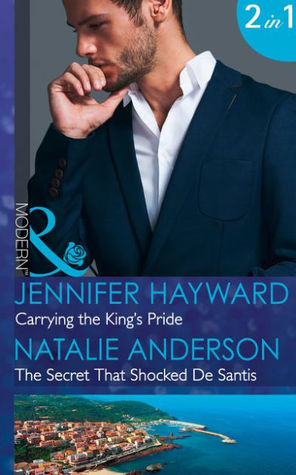 Carrying the King's Pride Jennifer Hayward