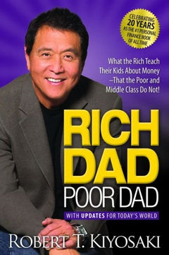 Rich Dad Poor Dad Robert T. Kiyosaki