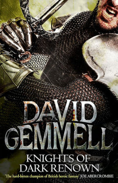 Knights of Dark Renown - David Gemmell