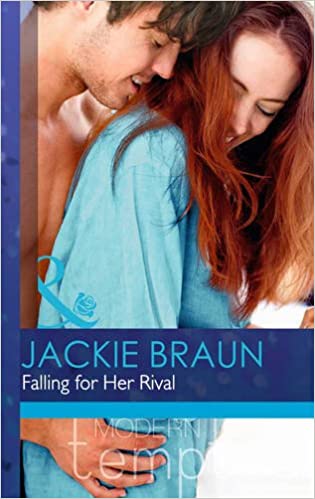 Falling for Her Rival Jackie Braun