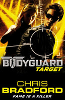 Bodyguard: Target - Chris Bradford