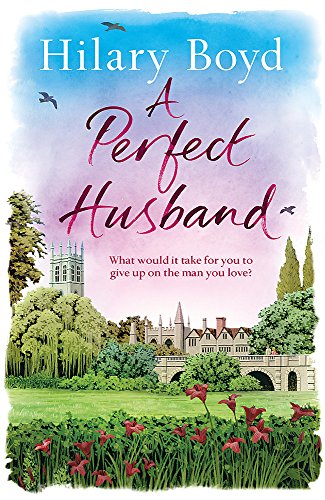 A Perfect Husband  Hilary Boyd