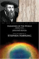 Harmonies Of The World Johannes Kepler Stephen Hawking