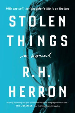 Stolen Things R. H. Herron