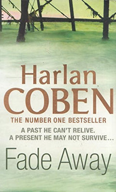 Fade Away - Harlan Coben