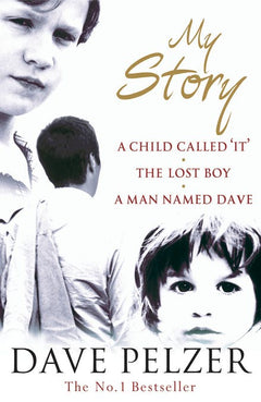 My Story Dave Pelzer