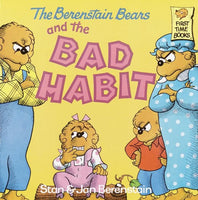 The Berenstain Bears and the Bad Habit Berenstain, Stan Berenstain, Jan