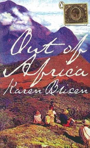 Out of Africa - Karen Blixen