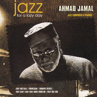 Ahmad Jamal - Jazz For A Lazy Day