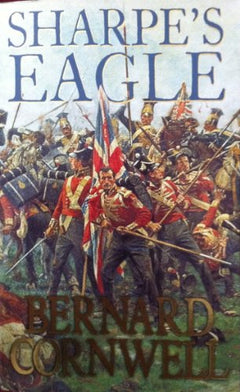 Sharpe's Eagle - Bernard Cornwell