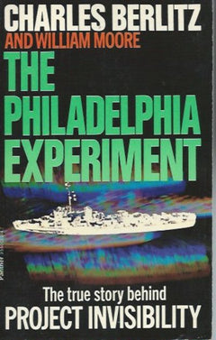 The Philadelphia Experiment Project Invisibility Charles Berlitz