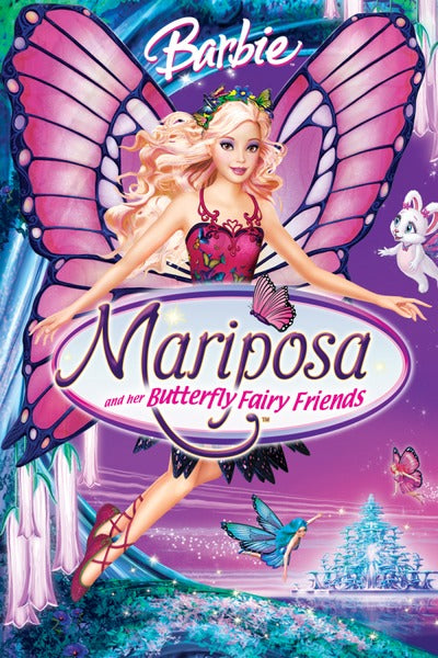 Barbie: Mariposa And Her Butterfly Friends