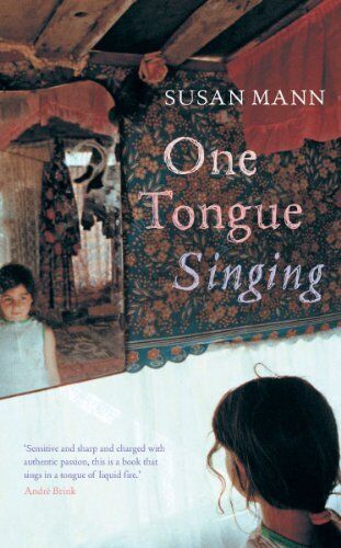 One Tongue Singing Susan Mann