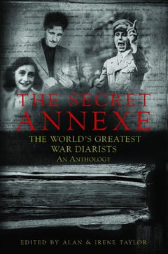 The Secret Annexe Taylor, Alan Taylor, Irene