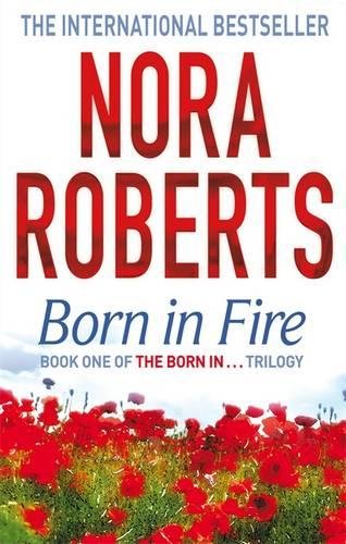 Born in Fire - Nora Roberts