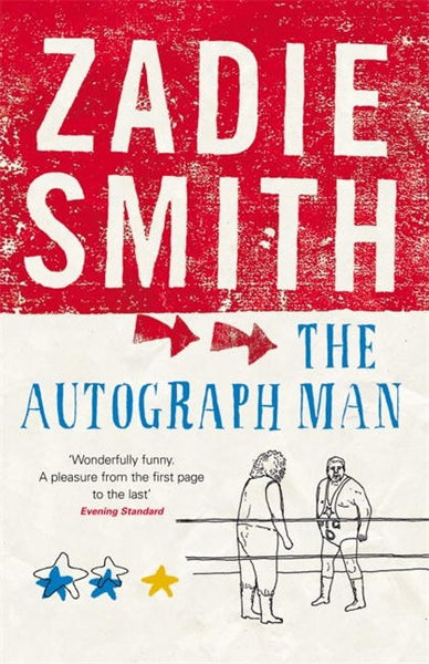 The Autograph Man Zadie Smith