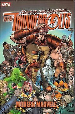 New Thunderbolts, Justice, Like Lightning: Modern Marvels (Volume 2) - Fabian Nicieza & Kurt Busiek