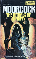 The Rituals of Infinity Michael Moorcock