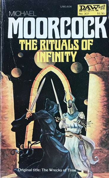 The Rituals of Infinity Michael Moorcock