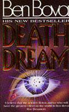 Death Dream Ben Bova