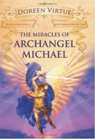 The Miracles of Archangel Michael Doreen Virtue