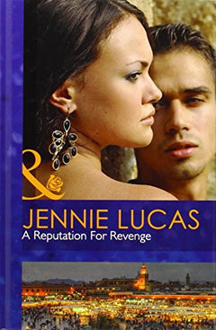A Reputation for Revenge Jennie Lucas