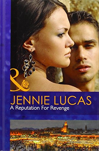 A Reputation for Revenge Jennie Lucas