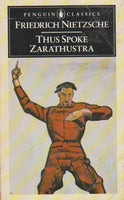 Thus Spoke Zarathustra Friedrich Nietzsche