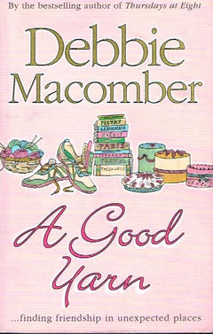 A Good Yarn - Debbie Macomber