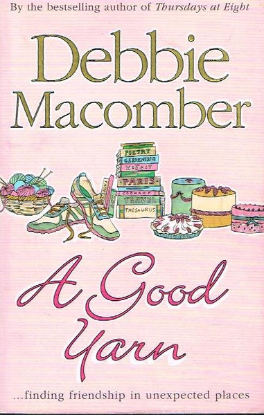 A Good Yarn - Debbie Macomber