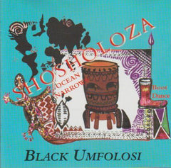 Black Umfolosi - Shosholoza