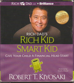Rich Dad's Rick Kid Smart Kid (Audiobook - CD)
