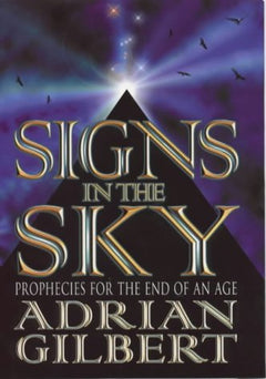 Signs in the Sky Adrian Gilbert