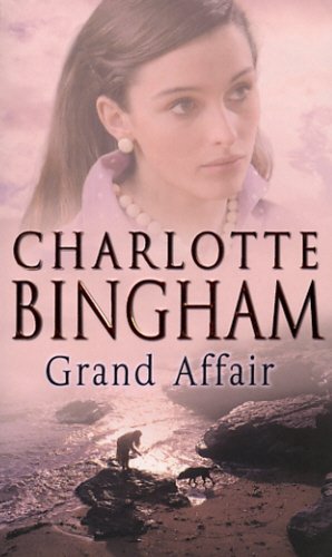 Grand Affair Charlotte Bingham