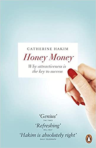 Honey Money  Catherine Hakim