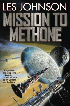 Mission to Methone  Les Johnson