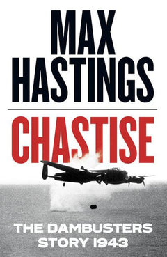 The Dambusters Max Hastings
