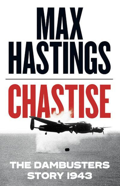 The Dambusters Max Hastings