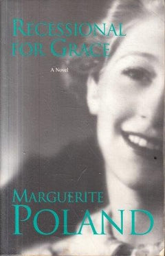Recessional for Grace Marguerite Poland