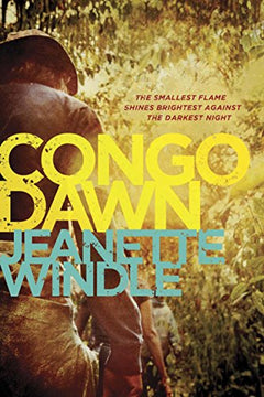 Congo Dawn - Jeanette Windle
