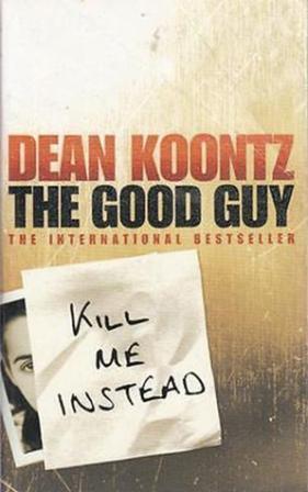 The Good Guy Dean Koontz