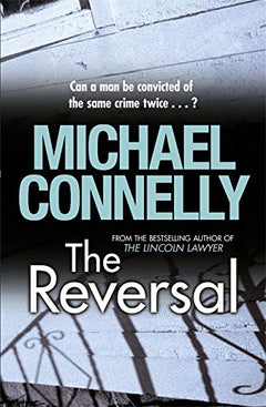 The Reversal Michael Connelly
