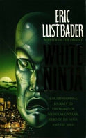 White Ninja Eric Van Lustbader