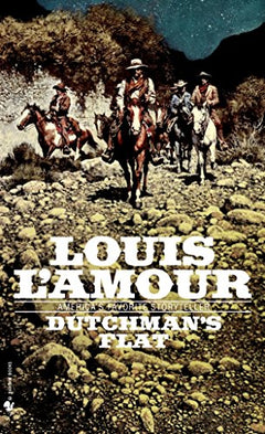 Dutchman's Flat Louis L'Amour