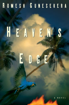 Heaven's Edge Romesh Gunesekera