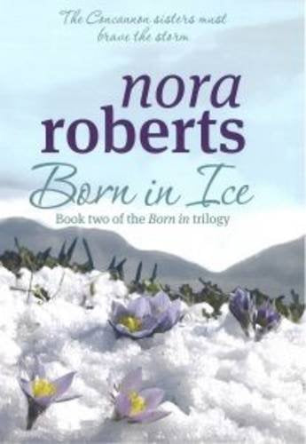 Born in Ice Nora Roberts