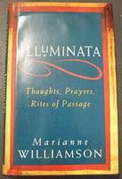 Illuminata Marianne Williamson