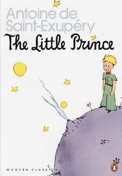 The Little Prince - Antoine De Saint-Exupery