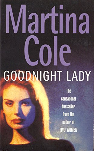 Goodnight Lady Cole, Martina
